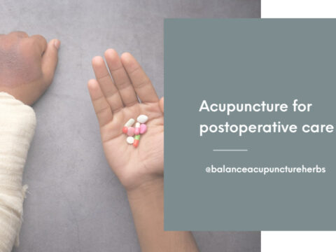 acupuncture postoperative care