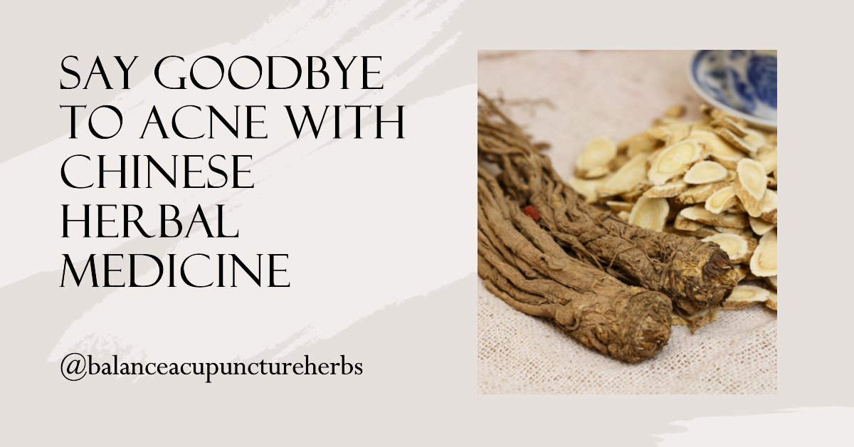 chinese herbs for acne